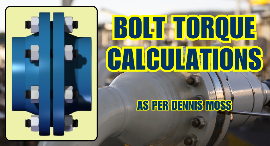 Bolt Torque Calculations as per Dennis Moss
