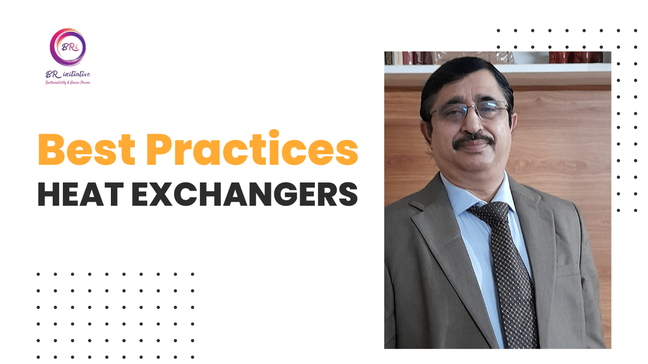 BEST PRACTICES FOR INDUSTRIAL HEAT EXCHANGERS