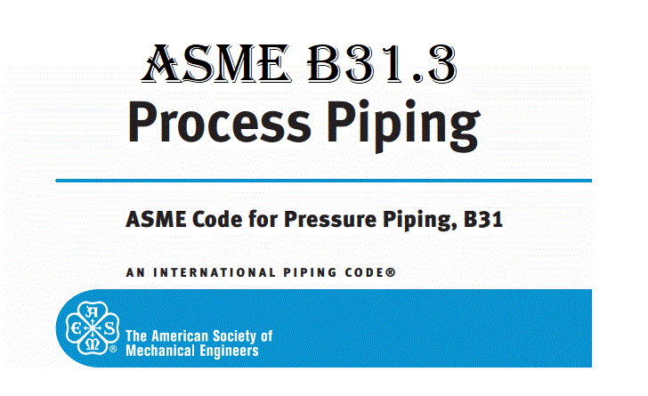 ASME B31.3 Piping Code: Fundamentals & Application